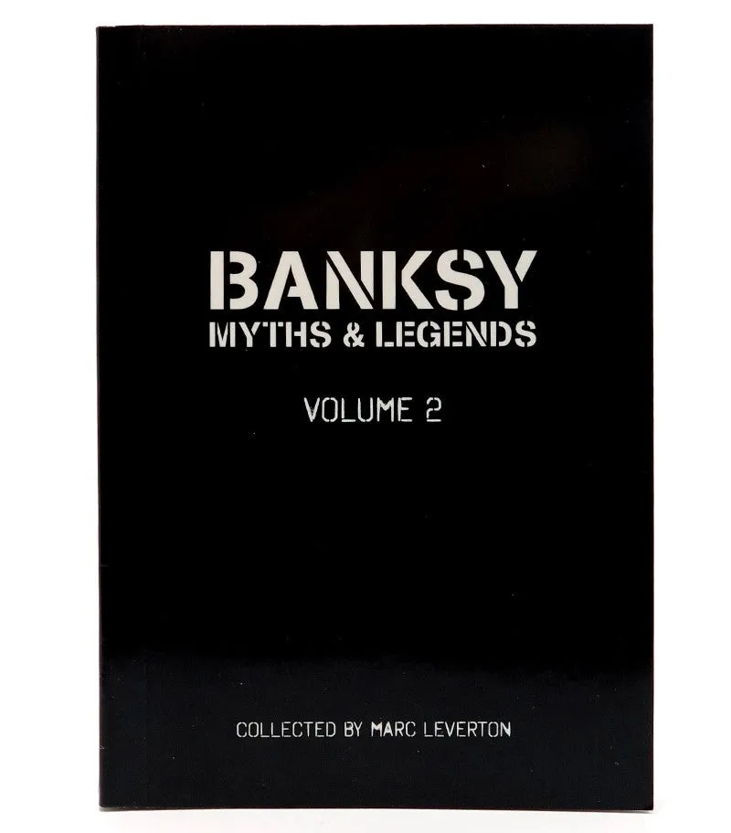 Banksy : Myths & Legends Volume 2