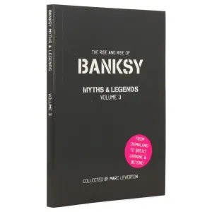 Banksy : Myths & Legends Volume 3